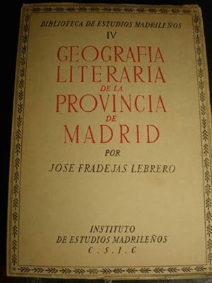 Seller image for Geografa literaria de la Provincia de Madrid for sale by Librera Antonio Azorn