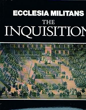 Imagen del vendedor de Ecclesia Militans: The Inquisition a la venta por Frank Hofmann