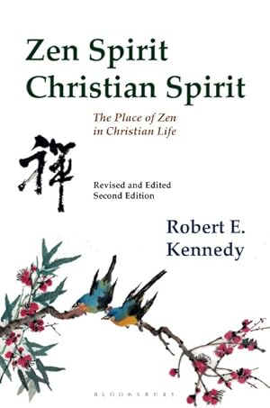 Seller image for Zen Spirit, Christian Spirit : The Place of Zen in Christian Life for sale by GreatBookPrices