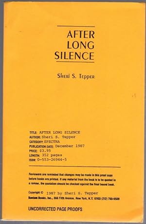 Seller image for After Long Silence by Sheri S. Tepper (First Printing) Proof for sale by Heartwood Books and Art