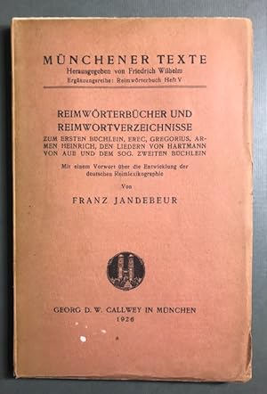 Reimwörterbücher und Reimwortverzeichnisse zum ersten Büchlein, Erec, Gregorius, Armen Heinrich, ...