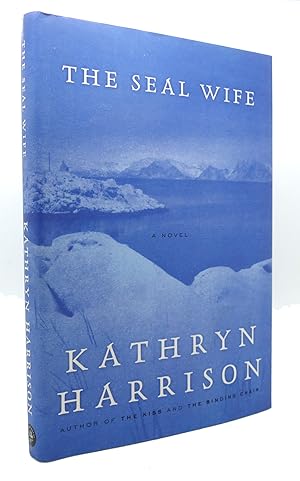 Seller image for THE SEAL WIFE A Novel for sale by Rare Book Cellar