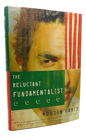 Seller image for THE RELUCTANT FUNDAMENTALIST A Novel for sale by Rare Book Cellar
