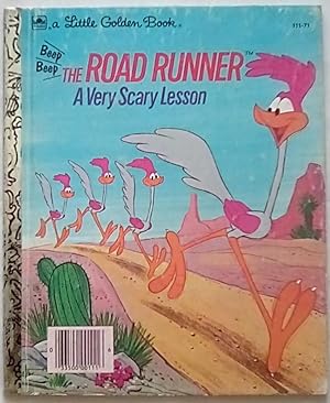 Seller image for The Road Runner: A Very Scary Lesson for sale by P Peterson Bookseller