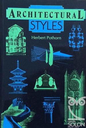 Architectural styles. An Historical Guide to World design
