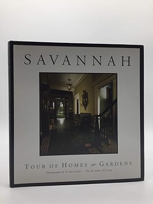 Savannah: Tour of Homes & Gardens [signed]