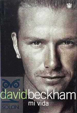 Imagen del vendedor de David Beckham. Mi vida a la venta por LIBRERA SOLN