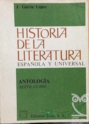 Historia de la Literatura española y universal - Antología 6º Curso