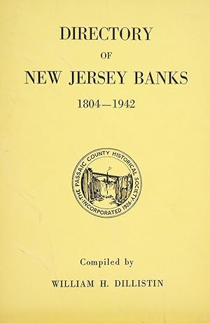 DIRECTORY OF NEW JERSEY BANKS, 1804-1942
