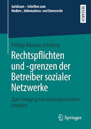 Imagen del vendedor de Rechtspflichten und -grenzen der Betreiber sozialer Netzwerke a la venta por BuchWeltWeit Ludwig Meier e.K.