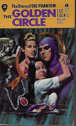 Seller image for THE GOLDEN CIRCLE; The Phantom #5 for sale by Books from the Crypt