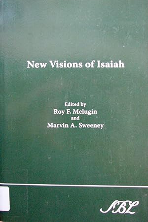 Bild des Verkufers fr New Visions of Isaiah (Journal for the Study of the Old Testament Supplement Series) zum Verkauf von Haaswurth Books