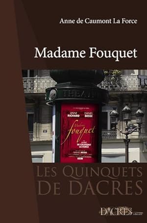 Imagen del vendedor de madame Fouquet a la venta por Chapitre.com : livres et presse ancienne