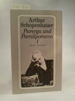 Image du vendeur pour Parerga und Paralipomena I. Erster Teilband. [Neubuch] mis en vente par ANTIQUARIAT Franke BRUDDENBOOKS