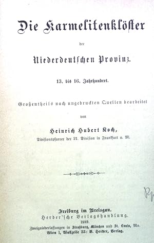 Bild des Verkufers fr Die karmelitenklster der niederdeutschen Provinz. zum Verkauf von books4less (Versandantiquariat Petra Gros GmbH & Co. KG)