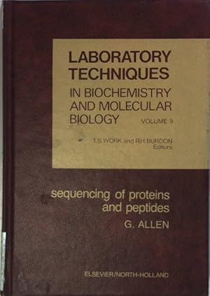 Imagen del vendedor de Laboratory Techniques in Biochemistry and Molecular Biology: VOL.9: Sequencing of Proteins and Peptides. a la venta por books4less (Versandantiquariat Petra Gros GmbH & Co. KG)