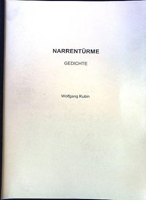 Bild des Verkäufers für Narrentürme. Gedichte. zum Verkauf von books4less (Versandantiquariat Petra Gros GmbH & Co. KG)