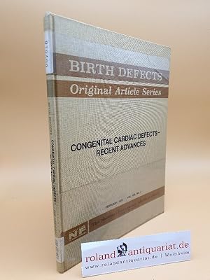 Seller image for Congenital Cardiac Defects - Recent Advances (Birth Defects Original Article Series) for sale by Roland Antiquariat UG haftungsbeschrnkt
