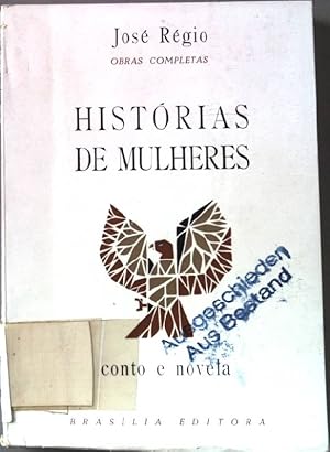 Immagine del venditore per Histrias de Mulheres: conto e novela. venduto da books4less (Versandantiquariat Petra Gros GmbH & Co. KG)