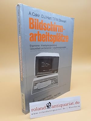 Seller image for Bildschirmarbeitspltze : Ergonomie, Arbeitsplatzgestaltung, Gesundheit u. Sicherheit, Aufgabenorganisation for sale by Roland Antiquariat UG haftungsbeschrnkt