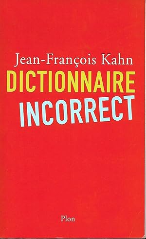 Imagen del vendedor de Dictionnaire incorrect a la venta por LES TEMPS MODERNES