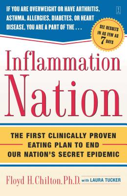 Seller image for Inflammation Nation: The First Clinically Proven Eating Plan to End Our Nation's Secret Epidemic (Paperback or Softback) for sale by BargainBookStores