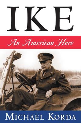 Seller image for Ike: An American Hero (Paperback or Softback) for sale by BargainBookStores