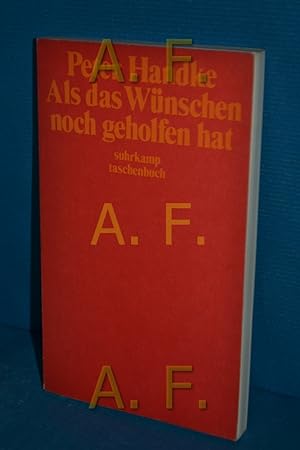 Bild des Verkufers fr Als das Wnschen noch geholfen hat Suhrkamp Taschenbuch , 208 zum Verkauf von Antiquarische Fundgrube e.U.