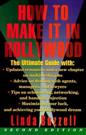 Seller image for How to Make It in Hollywood : All the Right Moves for sale by GreatBookPrices