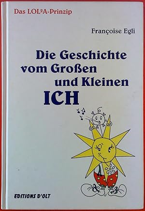 Imagen del vendedor de Die Geschichte vom Groen und Kleinen Ich a la venta por biblion2