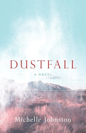 Seller image for Dustfall for sale by GreatBookPrices