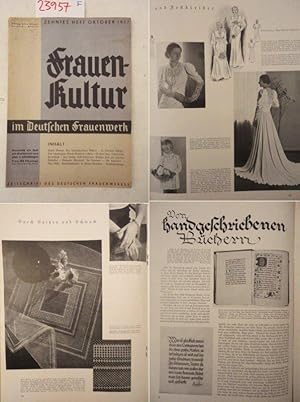 Bild des Verkufers fr Frauenkultur im Deutschen Frauenwerk. Zeitschrift des Deutschen Frauenwerkes. Zehntes Heft Oktober 1937 mit Kleiderteil * G e m e i n s c h a f t s l e b e n i m F r a u e n - W o h n h e i m zum Verkauf von Galerie fr gegenstndliche Kunst