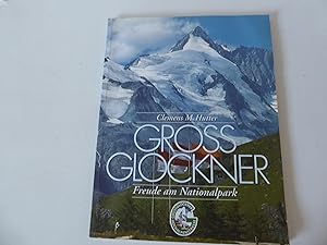 Seller image for Groglockner. Freude am Nationalpark. Broschur. for sale by Deichkieker Bcherkiste