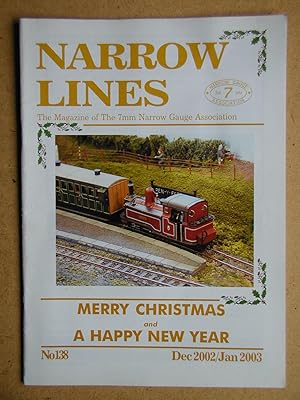 Seller image for Narrow Lines. No. 138. Dec 2002/Jan 2003. The Magazine of the 7mm Narrow Gauge Association. for sale by N. G. Lawrie Books