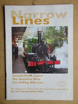 Seller image for Narrow Lines. No. 145. February/March 2004. The Magazine of the 7mm Narrow Gauge Association. for sale by N. G. Lawrie Books