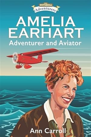 Seller image for Amelia Earhart : Adventurer and Aviator for sale by GreatBookPrices