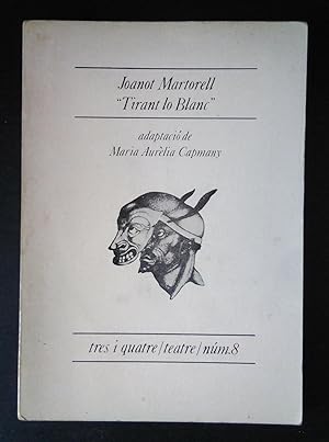 Joanot Martorell, Tirant lo Blanc. Adaptació de Maria Aurèlia Capmany