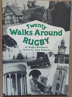 Twenty Walks Around Rugby