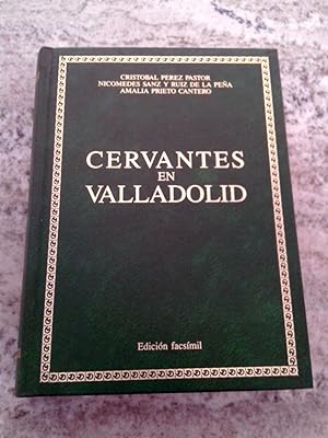 CERVANTES EN VALLADOLID