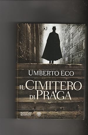 Seller image for Il Cimitero di Praga. Romanzo. for sale by Libreria Gull