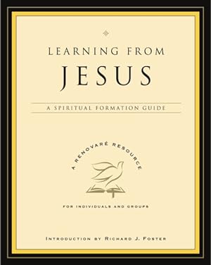 Seller image for Learning from Jesus : A Spiritual Formation Guide for sale by GreatBookPrices