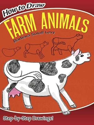 Image du vendeur pour How to Draw Farm Animals mis en vente par GreatBookPrices