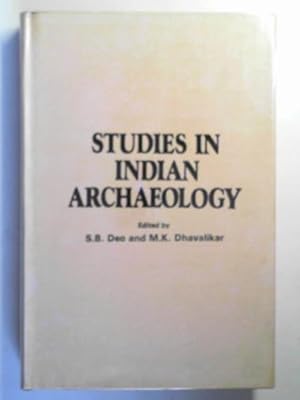 Immagine del venditore per Studies in Indian archaeology: Professor H.D Sankalia felicitation volume venduto da Cotswold Internet Books