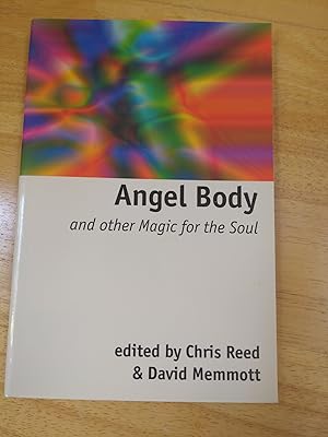Immagine del venditore per Angel Body and Other Magic for the Soul venduto da Forecastle Books