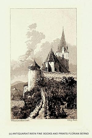 WEISSENKIRCHEN IN DER WACHAU / Wehrkirche Mariae Himmelfahrt original Radierung von Friedrich Teu...