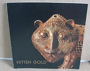 Seller image for Fetish Gold for sale by Atlantic Bookshop