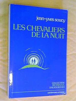 Seller image for Les Chevaliers de la nuit for sale by Claudine Bouvier