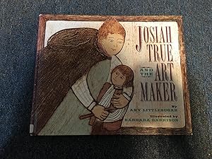 Imagen del vendedor de Josiah True and the Art Maker a la venta por Betty Mittendorf /Tiffany Power BKSLINEN