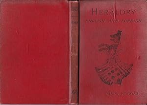 Heraldry English and Foreign with a Dictionary of Heraldic Terms
