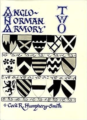 Imagen del vendedor de Anglo-Norman Armory II a la venta por Paul Brown